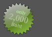Only 2,000 Baht